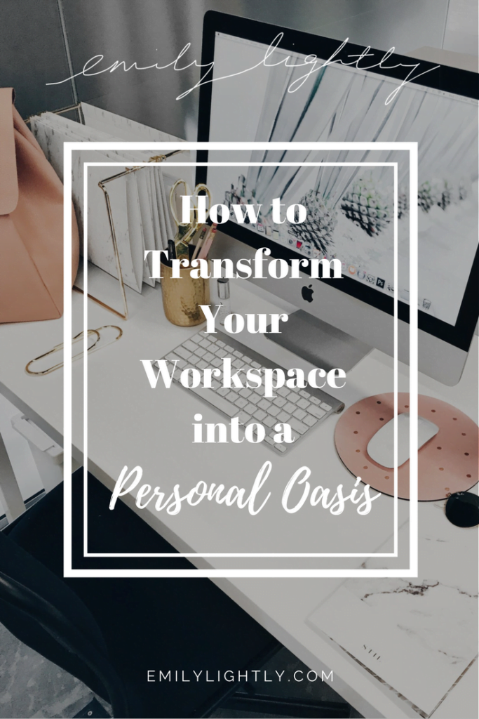 How to Transform Your Workspace into a Personal Oasis