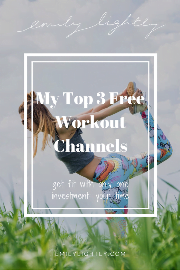 My Top 3 Free Workout Channels
