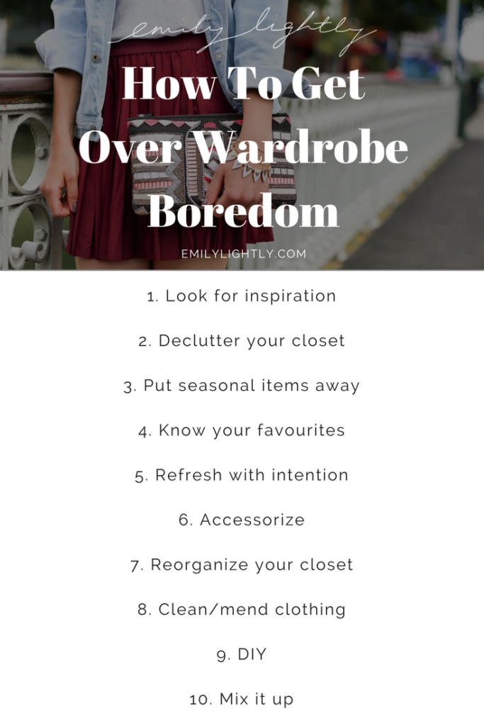 How To Get Over Wardrobe Boredom