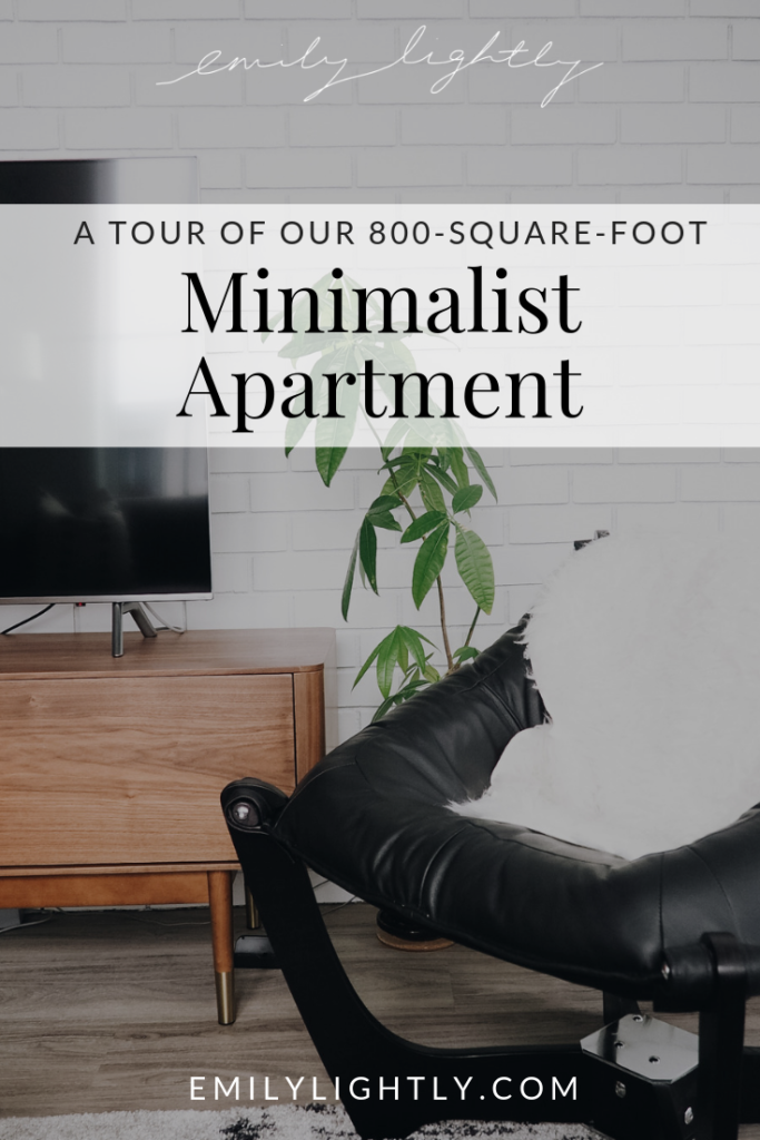 A Tour of Our 800-Square-Foot Minimalist Apartment - Emily Lightly