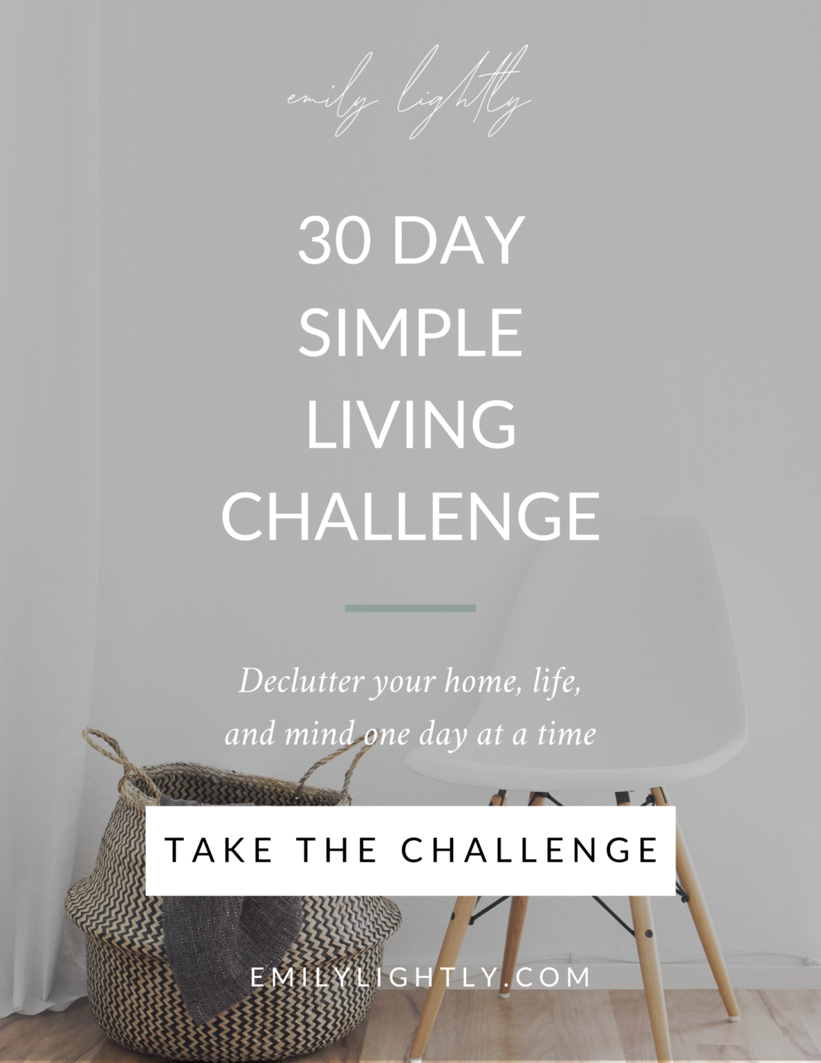 30 Day Simple Living Challenge - Emily Lightly