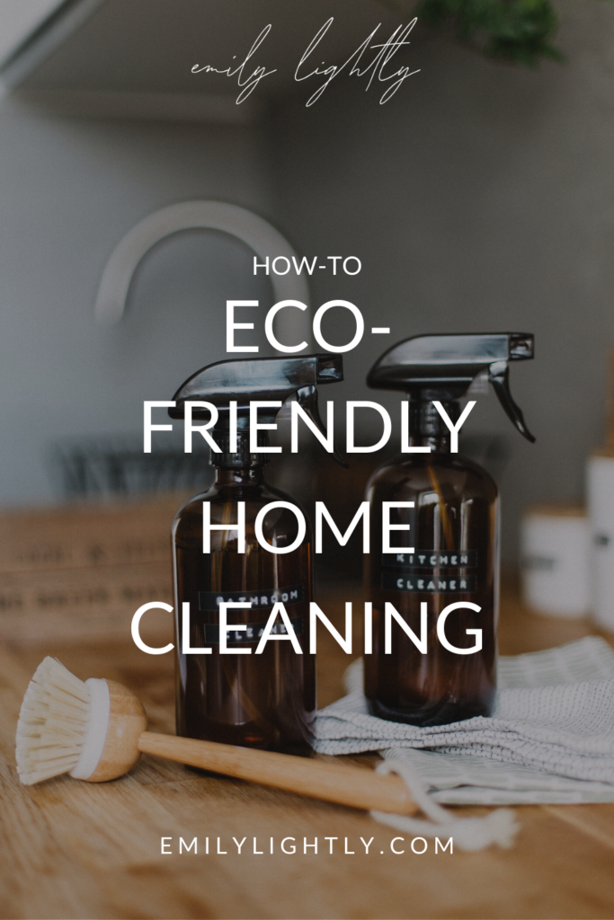 How-to: Eco-Friendly Home Cleaning